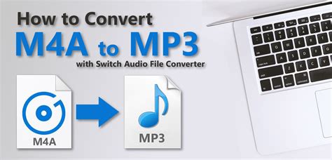 How To Change M4A To MP3 Audio Files With Switch Do More With Software