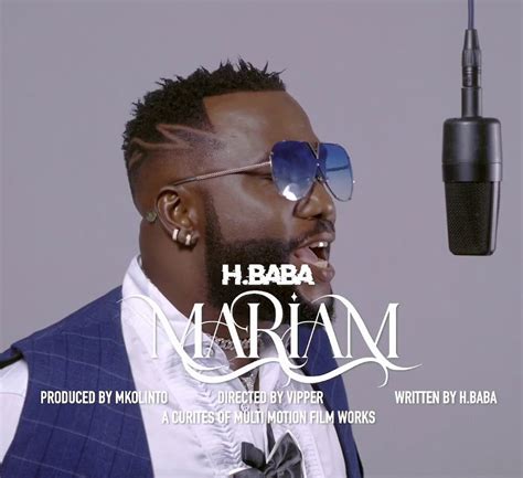 Audio H Baba Mariam Download Dj Mwanga
