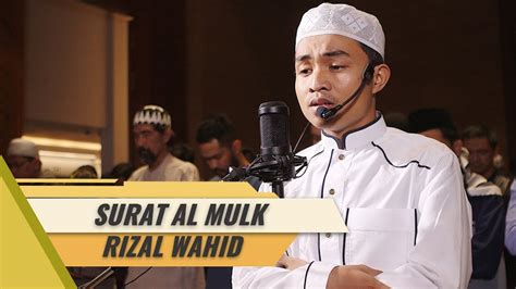 Inevitably it would imply sovereignty over everything that exists in the universe. IMAM SHOLAT MERDU || RIZAL WAHID || SURAT AL MULK - YouTube