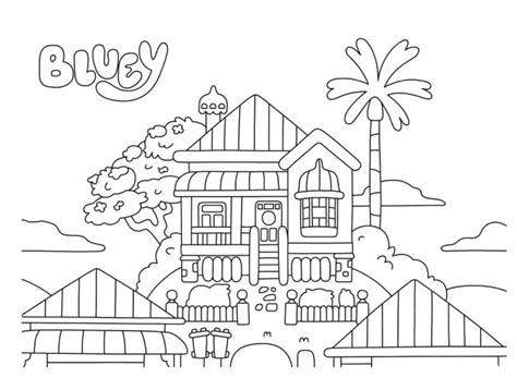 Bluey House Coloring Page Download Print Or Color Online For Free