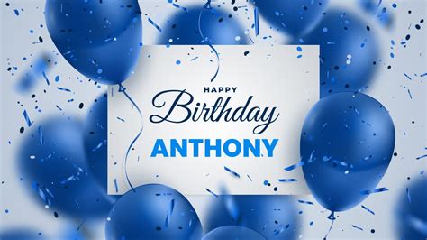 Happy Birthday Anthony │birthday Song Greetings Youtube