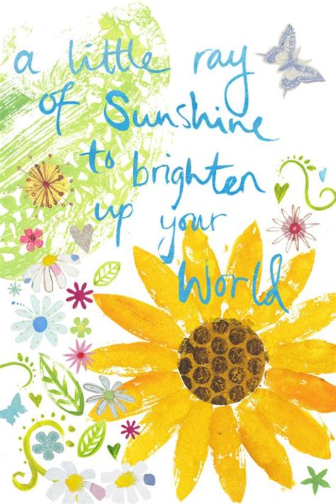 Sunflower Sayings Quotes And Sentiments Sunshine Quotes Good Day