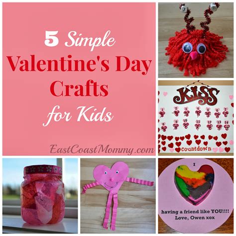East Coast Mommy 5 Simple Valentines Day Crafts For Kids