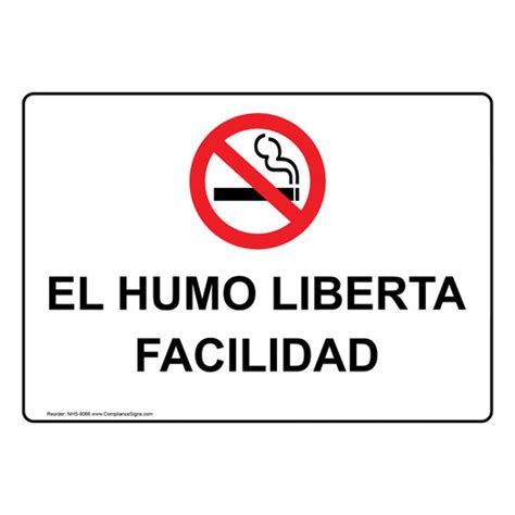 Spanish No Smoking No Smoking Sign Smoke Free Facility Spanish