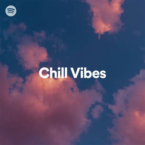 Chill Playlist By Pavl0 Spotify
