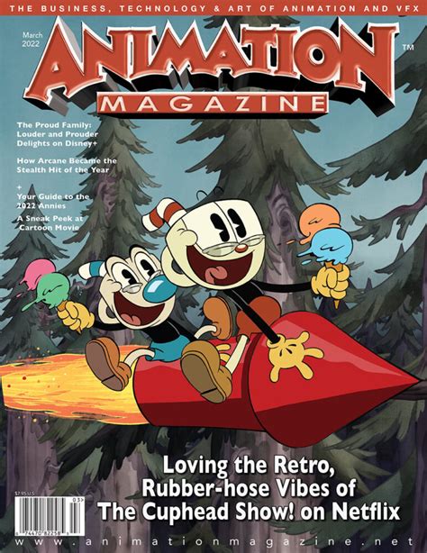 Archives Animation Magazine 318 March 2022 Animation Magazine
