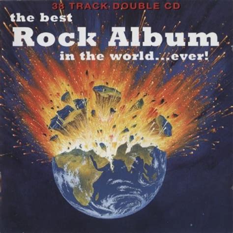 Various Artists The Best Rock Album In The Worldever Lyrics And