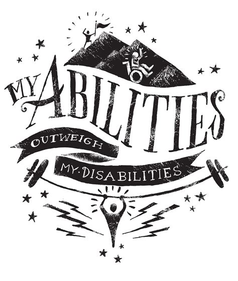 My Abilities Outweigh My Disabilities on Behance