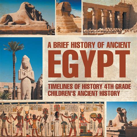 A Brief History Of Ancient Egypt Timelines Of History