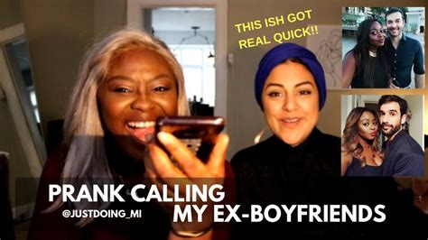Prank Calling My Ex Boyfriends Youtube