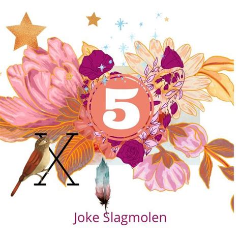 2021 een 5 jaar - Joke Slagmolen