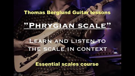 Learn The Phrygian Scale Guitar Lessons Youtube