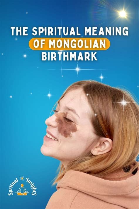 The Spiritual Meaning Of Mongolian Birthmark Spot In 2022 Spiritual