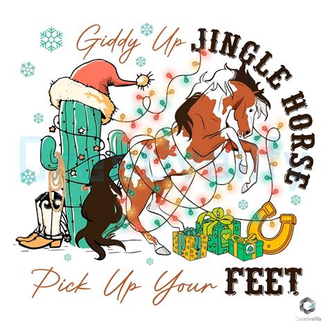 Giddy Up Jingle Horse Pick Up Your Feet Png Christmas File Creativelify