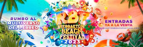 Reggaeton Beach Festival 2023 Cartel Entradas Y Horarios