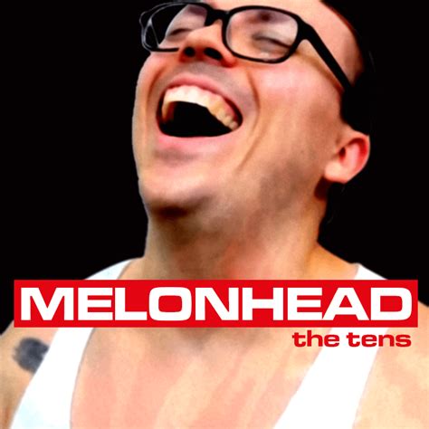 melonhead r fantanoforever