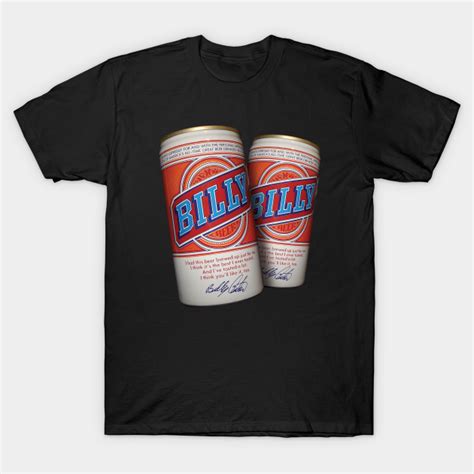Billy Beer Defunct Beer Brand Billy Beer T Shirt Teepublic