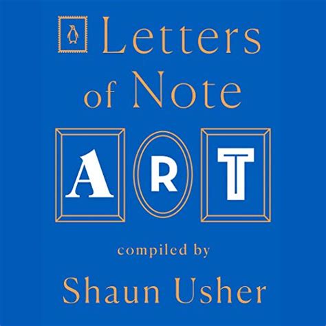 Letters Of Note Art By Shaun Usher Audiobook