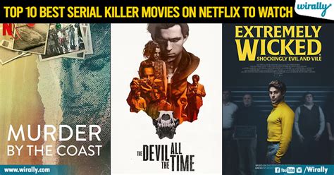 Top 10 Best Serial Killer Movies On Netflix To Watch Wirally