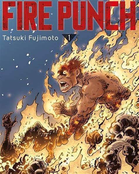 Fire Punch By Tatsuki Fujimoto A Mix Of Tematics And Dystopia — Sabukaru
