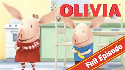 Olivia The Pig Charmed Life Olivia Full Episodes Youtube