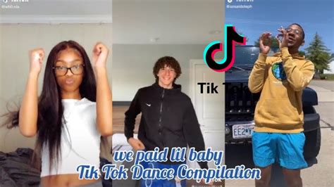 We Paid Lil Baby Tik Tok Dance Compilation Youtube
