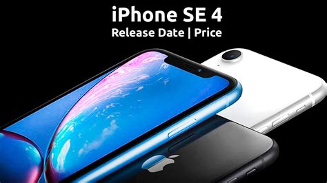 Iphone Se 4 Release Date Price Design And Specs Youtube
