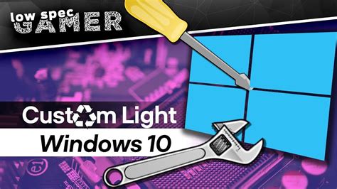 Create Your Own Custom Windows Lite Edition The Gamepad Gamer