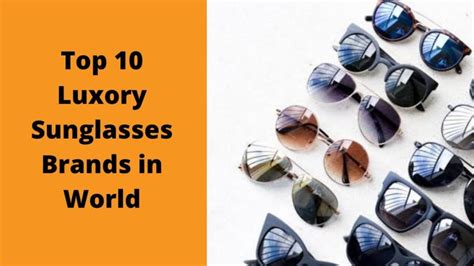 Top 10 Luxury Sunglasses Brands In The World Startup Authority