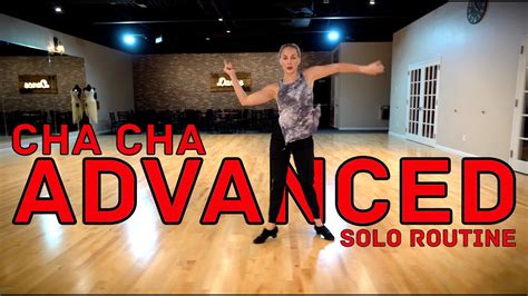 Advanced Cha Cha Solo Practice Routine Latin Dance Tutorial Youtube
