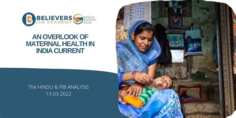 An Overlook Of Maternal Health In India Believers Ias Academy