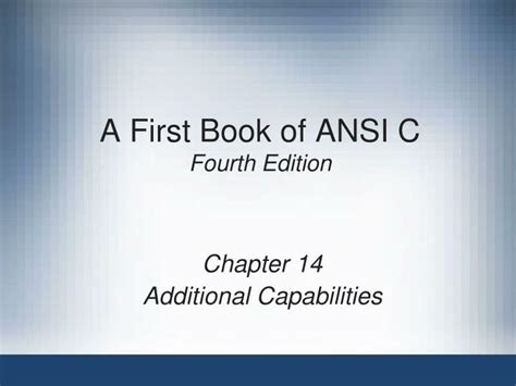 Ppt A First Book Of Ansi C Fourth Edition Powerpoint Presentation