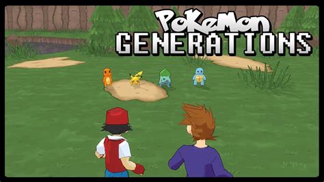 Pokémon Generations 3d Pokemon Adventure Youtube