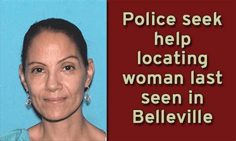 police seek help locating woman last seen in belleville the observer online