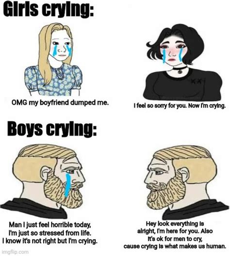 Men Cry Too Funny Relatable Memes Wholesome Memes Fun Quotes Funny