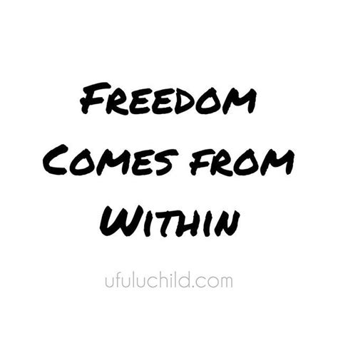 Freedom Seeker Insights Freedom Comes From Within Who Are You In