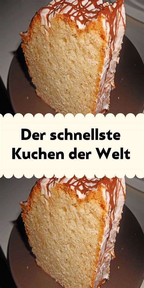 Maybe you would like to learn more about one of these? Der schnellste Kuchen der Welt in 2020 | Schneller kuchen ...