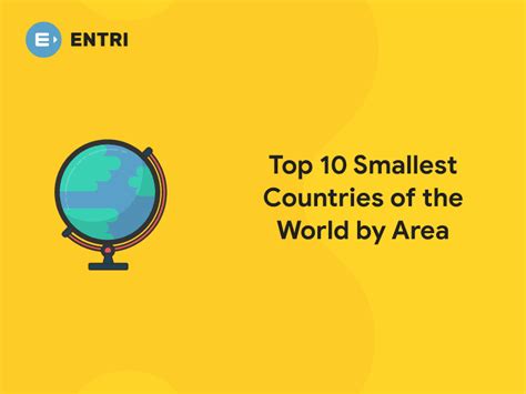Top 10 Smallest Countries Of The World By Area Entri Blog