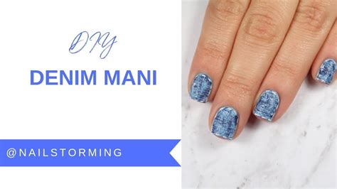 Mani Monday Denim Days With Nailstorming Youtube