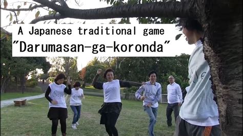 A Japanese Traditional Game Darumasan Ga Koronda Youtube