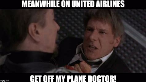 Image Tagged In Funny Memesfunnyunited Airlinesharrison Ford Imgflip