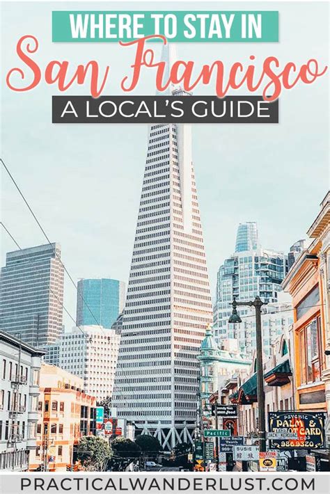 Where To Stay In San Francisco And Where Not To