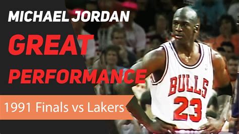 Michael Jordan 1991 Nba Finals Great Performance Youtube