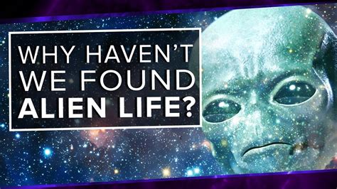 Why Havent We Found Alien Life Youtube