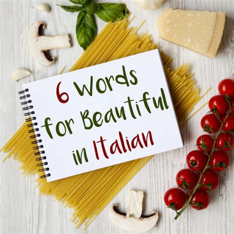 6 Palabras Para Bello En El Idioma Italiano Palabras Cotidianas En
