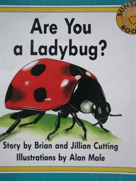 Are You A Ladybug Sunshine Books Level One Science By Brian And