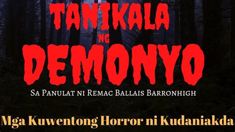 Tanikala Ng Demonyo True Horror Stories Youtube
