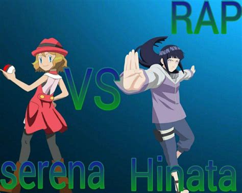 Rap De Serena Vs Hinata Hyuga Pokemon Xy Naruto By Raziel