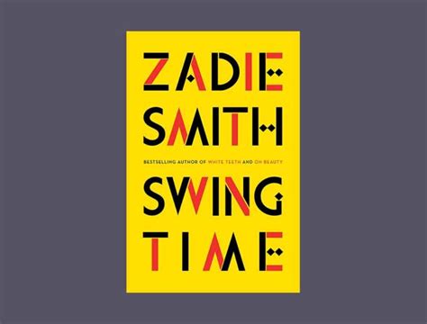 19 Swing Time By Zadie Smith The Book Club Review