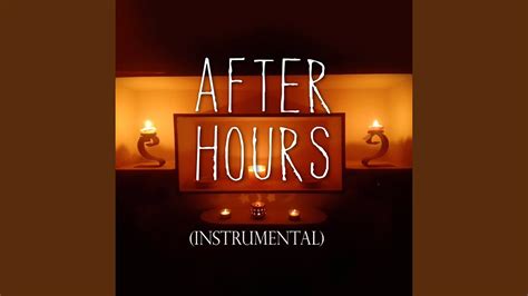 After Hours Instrumental Youtube Music